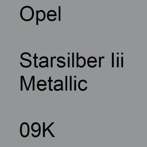 Opel, Starsilber Iii Metallic, 09K.